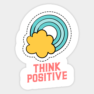 THINK POSITIVE Sticker